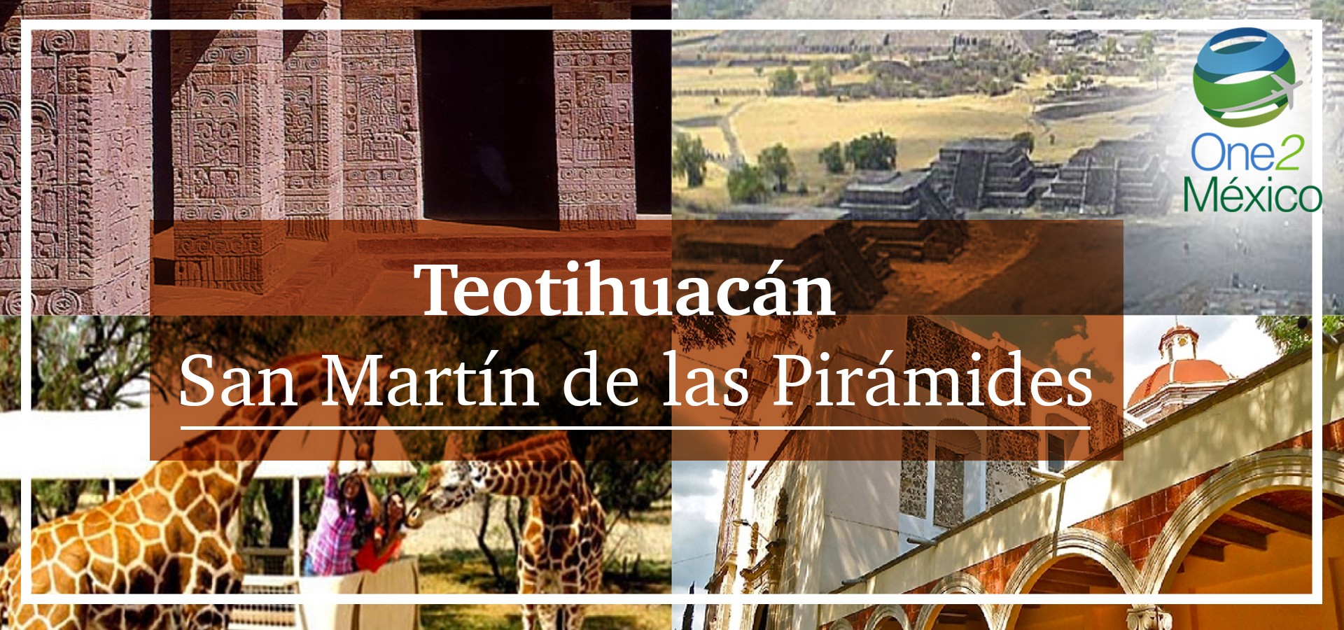 Teotihuacán y San Martín de las Pirámides