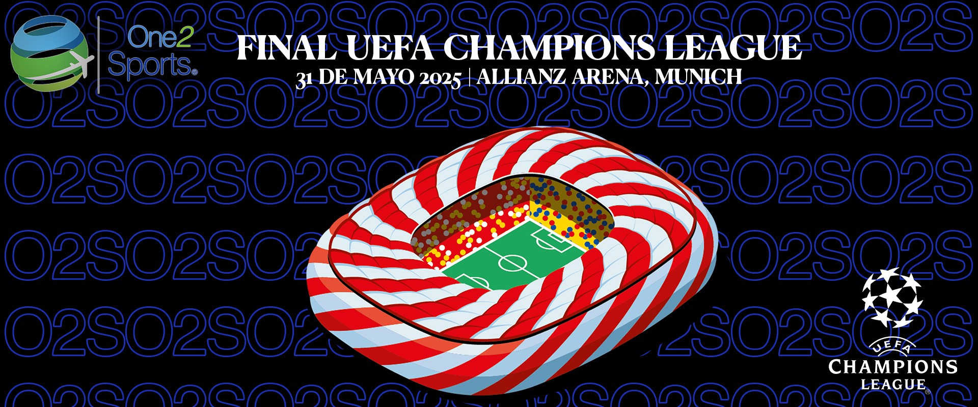 Experiencia Final Champions League 2025