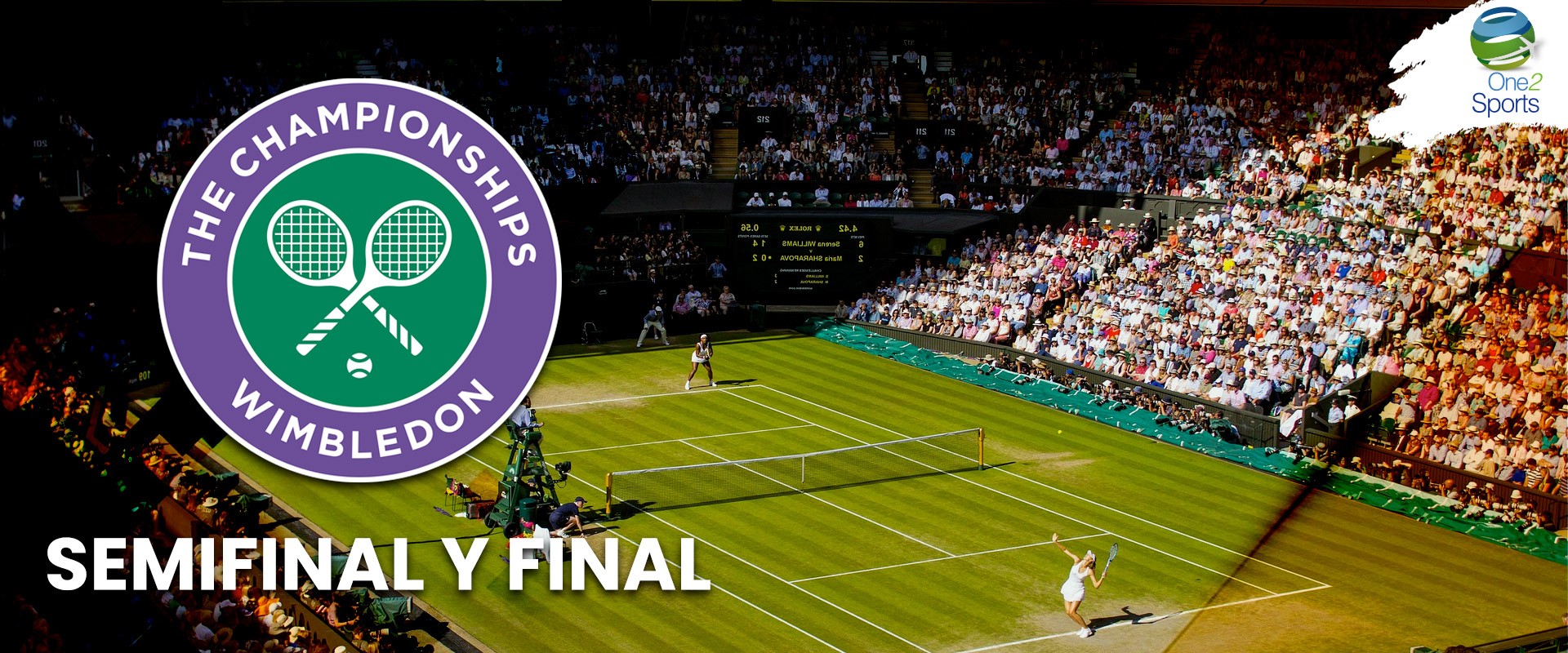 Torneo Wimbledon semifinal y final One2 Travel Group
