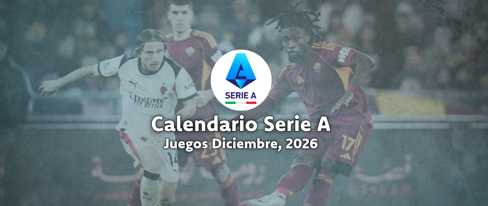 Calendario Serie A 2026 - Diciembre