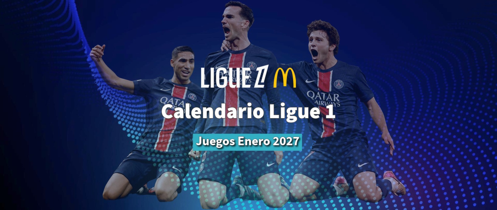 Calendario Ligue 1 2027 - Enero