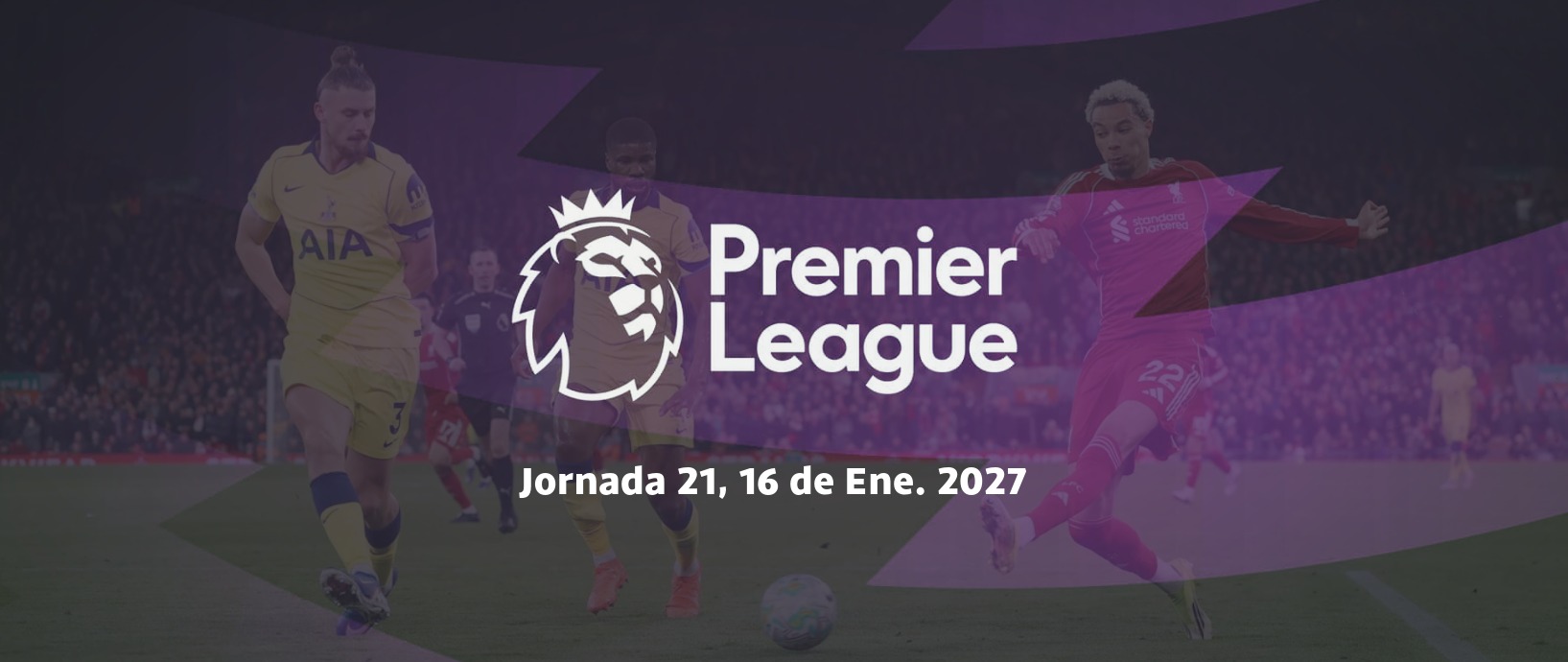 Premier League 2026/27 — Jornada 21