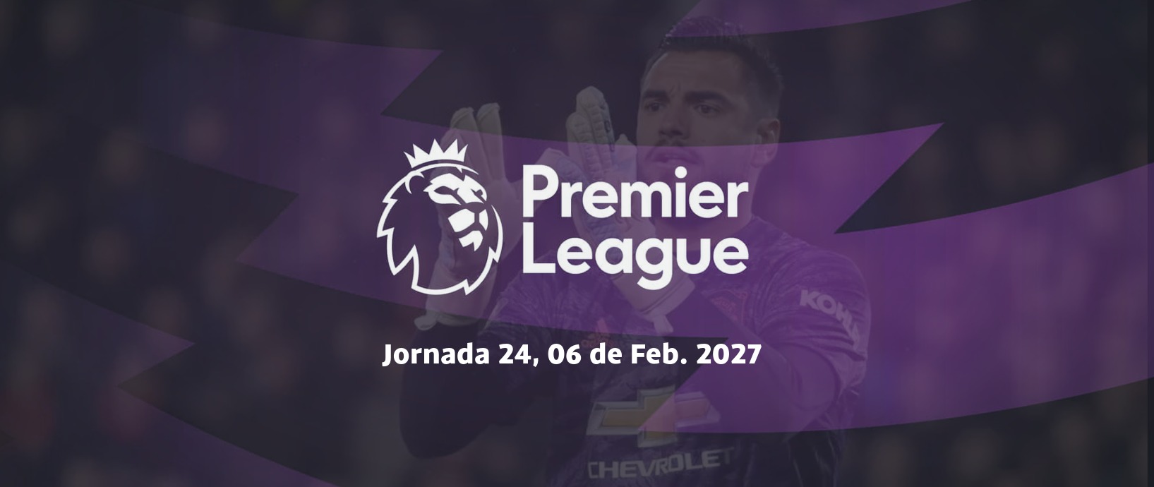 Premier League 2026/27 — Jornada 24