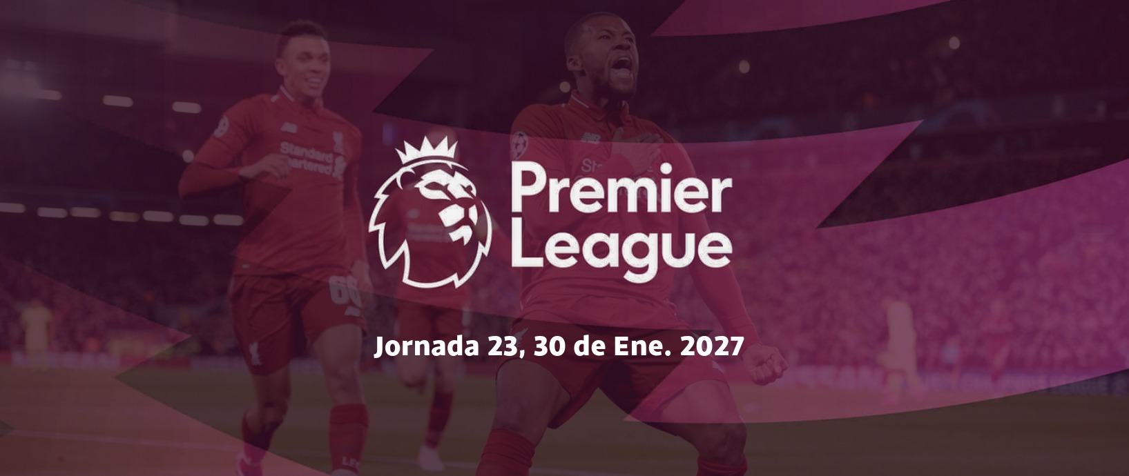 Premier League 2026/27 — Jornada 23